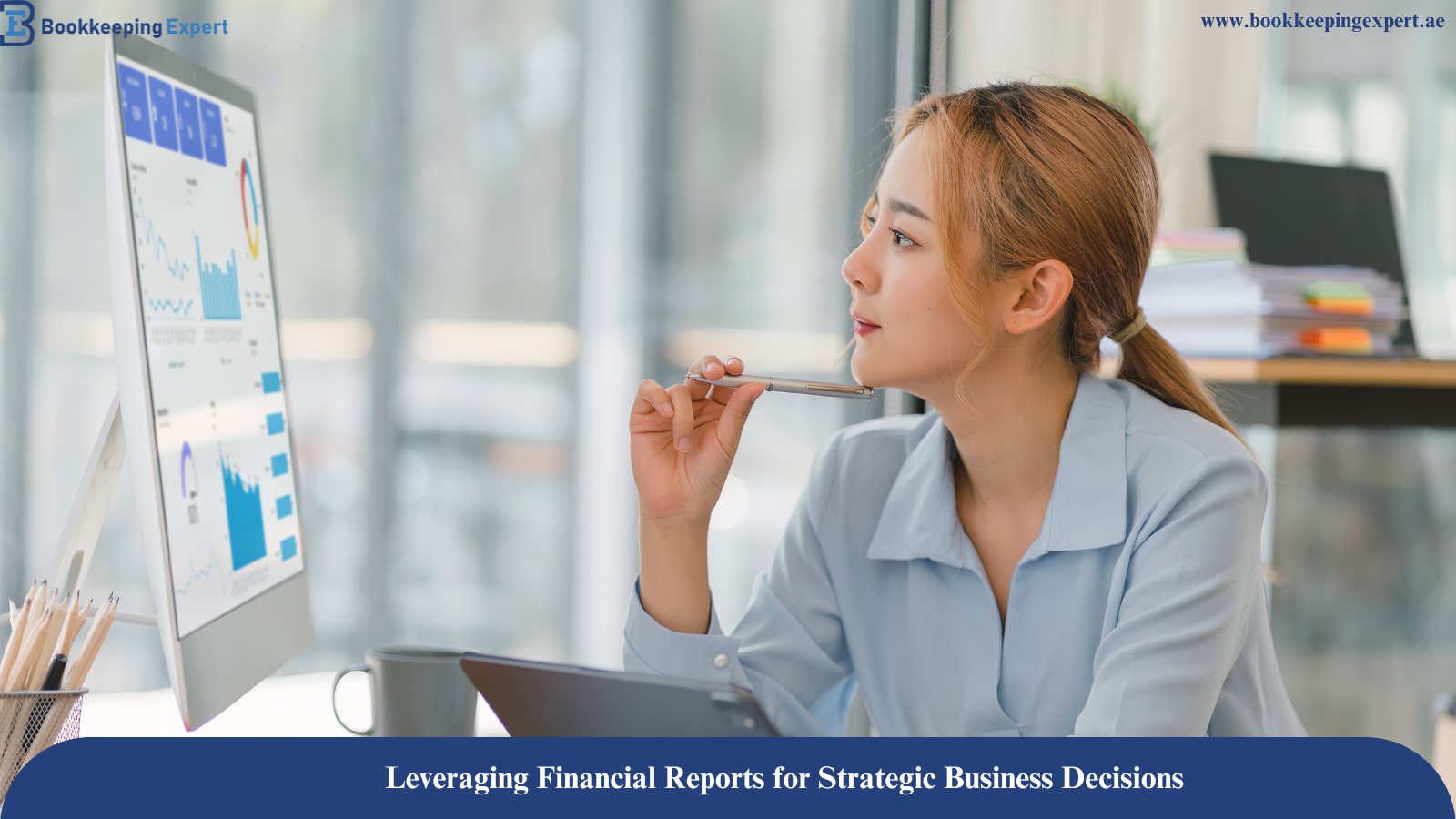 Leveraging Financial Reports for Strategic Business Decisions