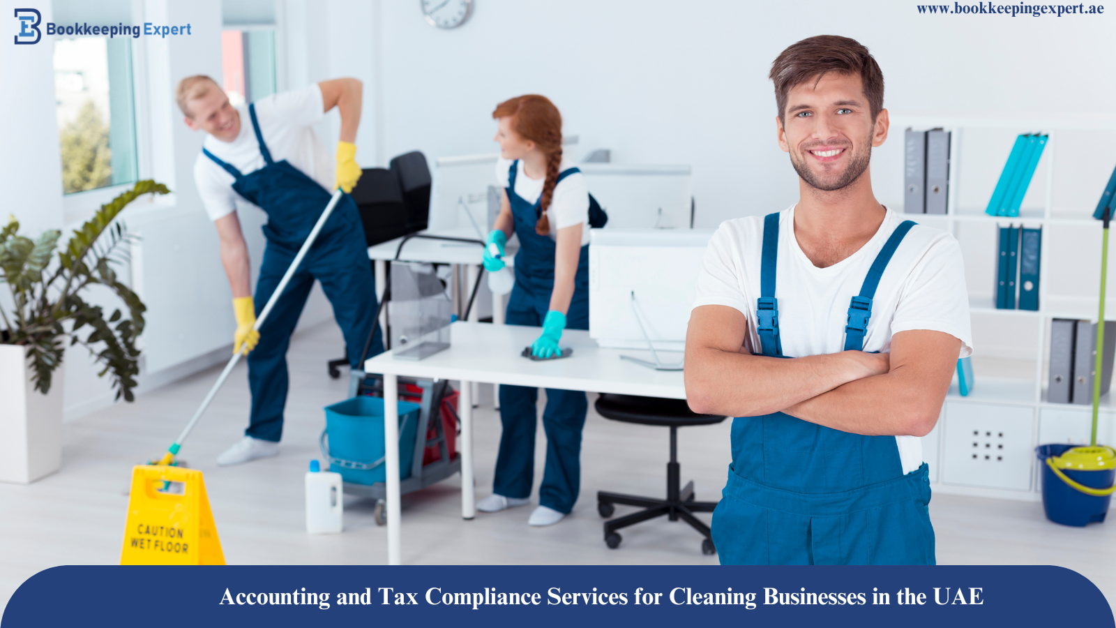 Accounting and Tax Compliance Services for Cleaning Businesses in the UAE