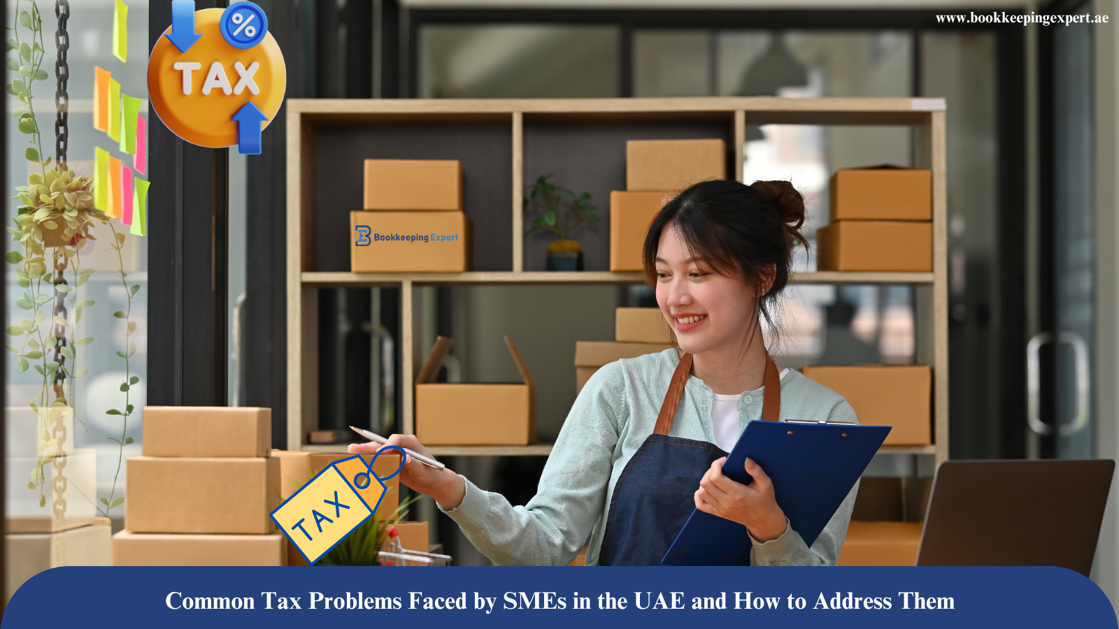 Common Tax Problems Faced by SMEs in the UAE and How to Address Them