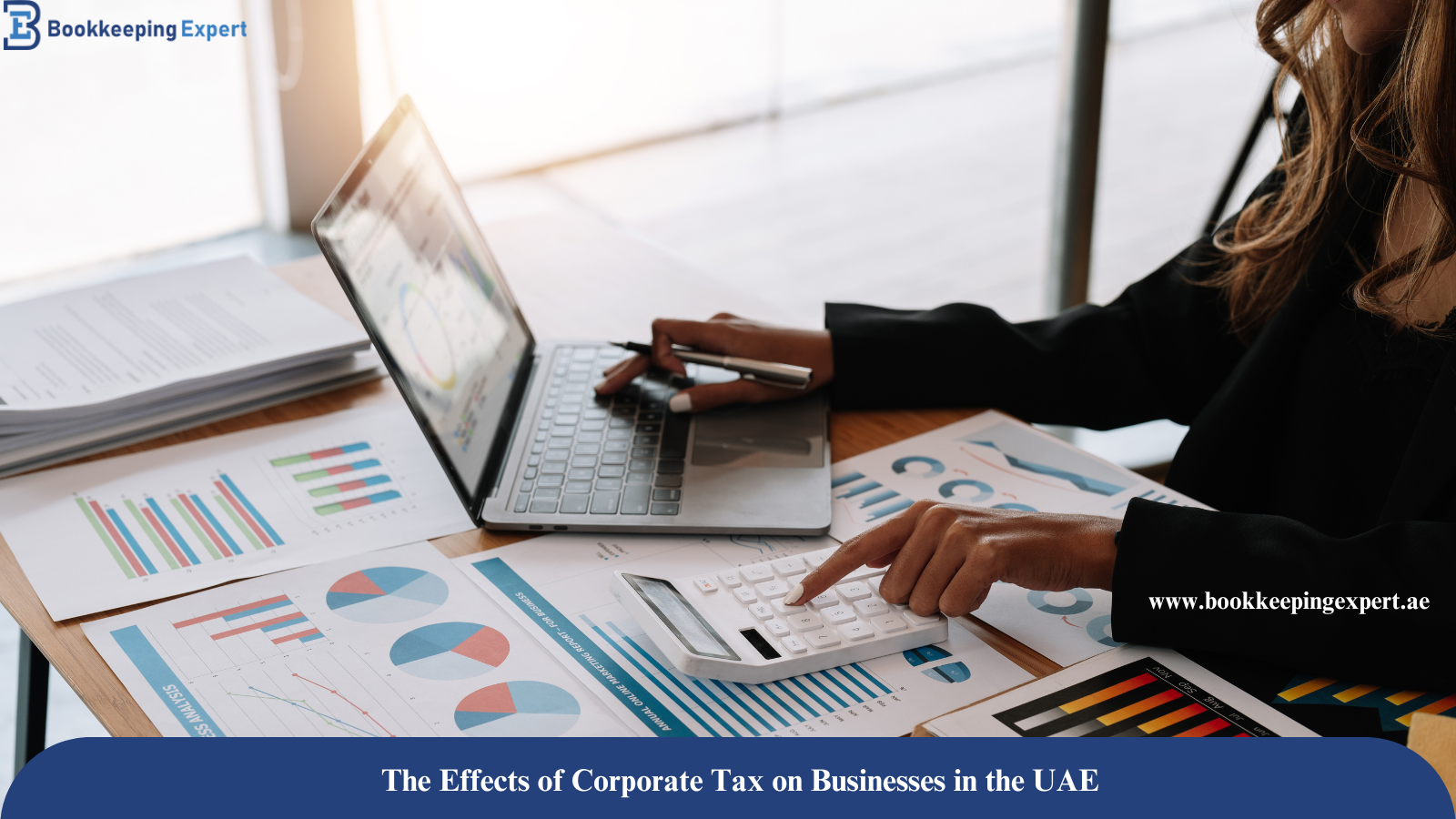 The Effects of Corporate Tax on Businesses in the UAE