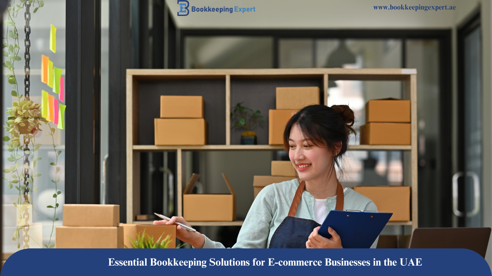 Essential Bookkeeping Solutions for E-commerce Businesses in the UAE