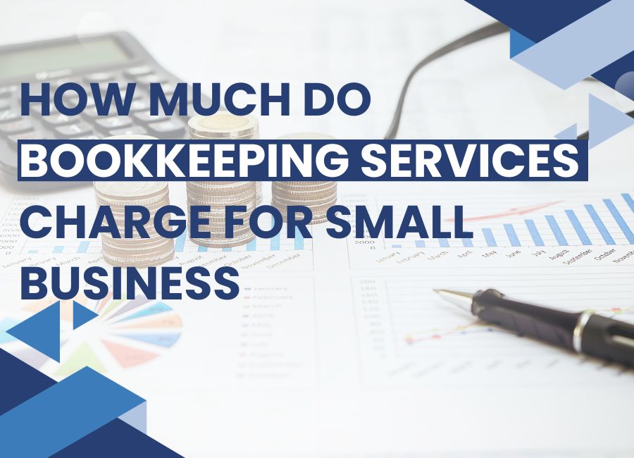 how much do bookkeeping services charge for small business