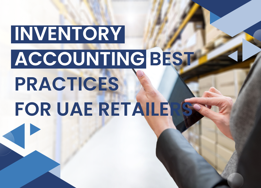 Bookkeeping Experts LLC: Inventory Accounting Best Practices for UAE Retailers