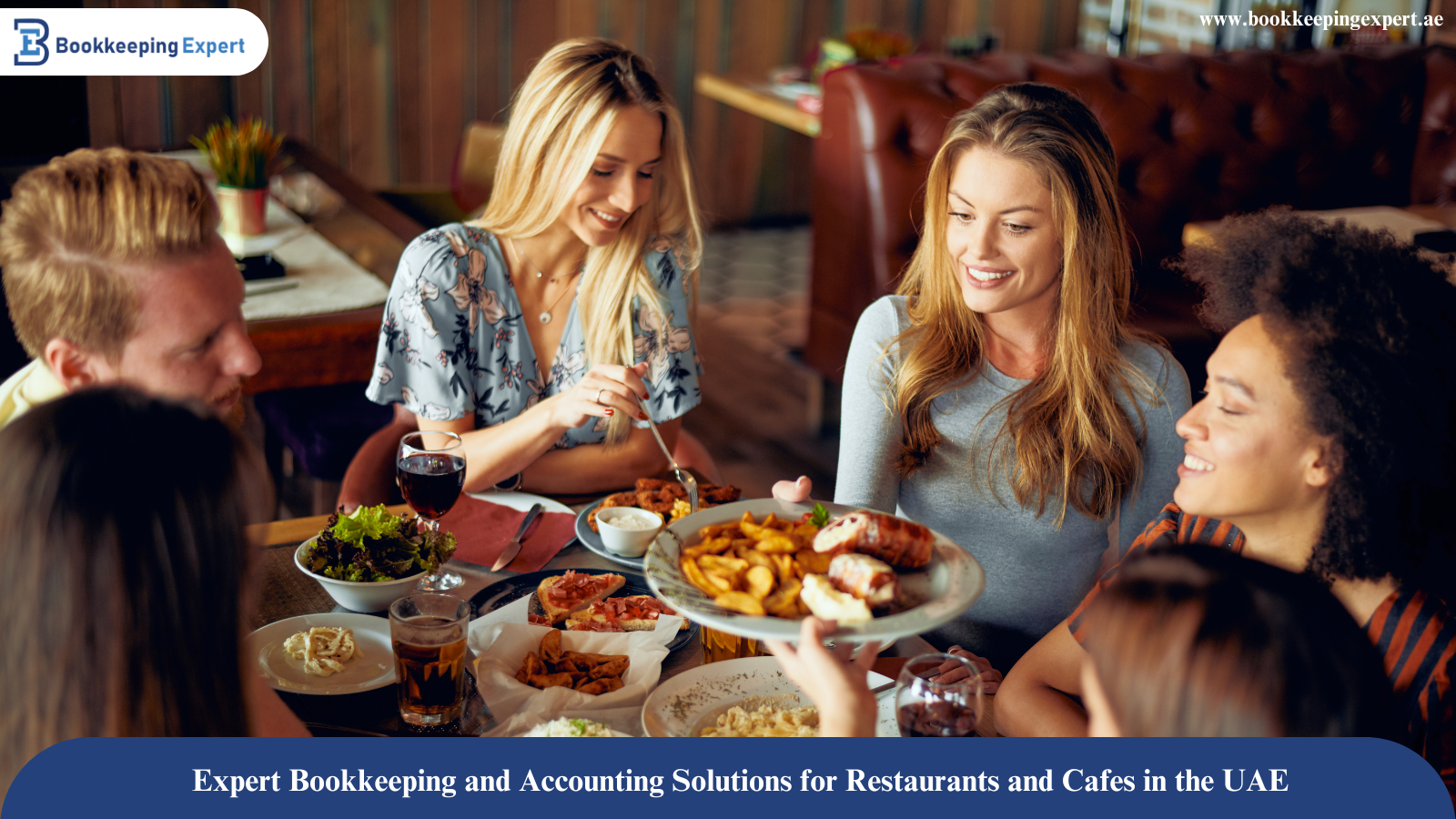 Expert Bookkeeping and Accounting Solutions for Restaurants and Cafes in the UAE